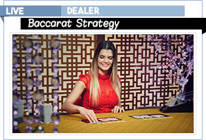 live dealer baccarat strategy