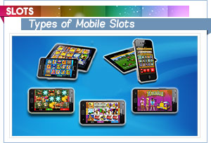 mobile slots types