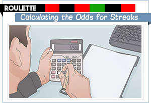 calculating roulette streaks