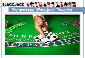blackjack progressive payouts