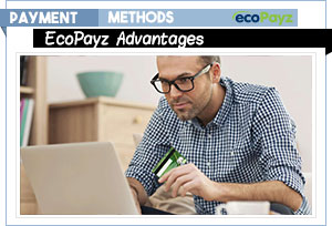 ecopayz advantages