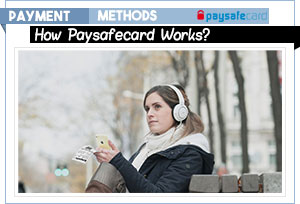 how paysafecard works