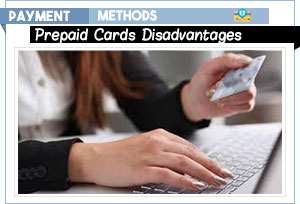 Prepaid Cards disadvantages