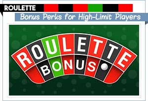 roulette bonus perks