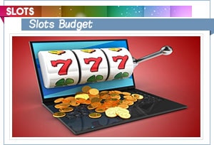 slots budget