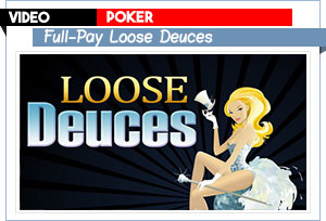 video poker loose deuces