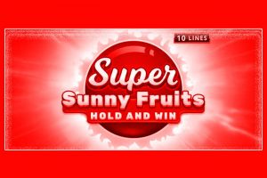 Playson Introduces Zesty New Super Sunny Fruits: Hold and Win