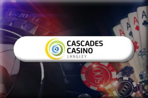 Cascades Casino Langley Set For July Reopening?