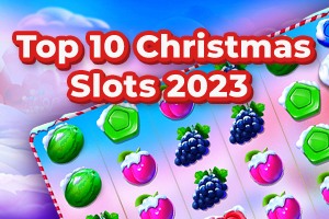Top 10 Christmas Slots 2023